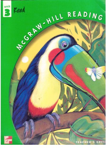 Imagen de archivo de Mcgraw Hill Reading Grade 3 Unit 3 Teacher's Edition a la venta por ThriftBooks-Atlanta