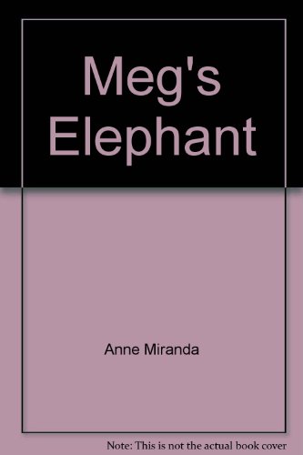 9780021849437: Meg's Elephant