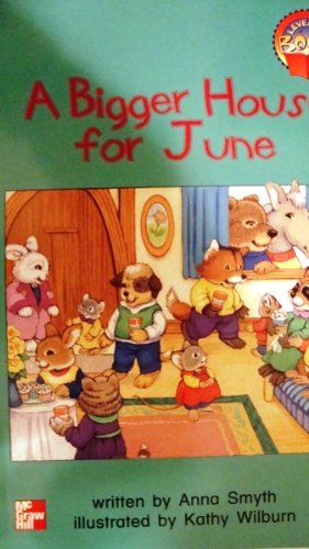 Stock image for A bigger house for June (Leveled books) for sale by Better World Books
