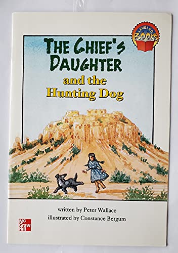 Beispielbild fr The Chief's Daughter and the Hunting Dog (Leveled Books) zum Verkauf von Better World Books