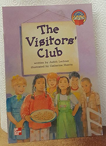 Stock image for The Visitor's Club Grade 2 (McGraw-Hill Leveled Reading) for sale by Dream Books Co.