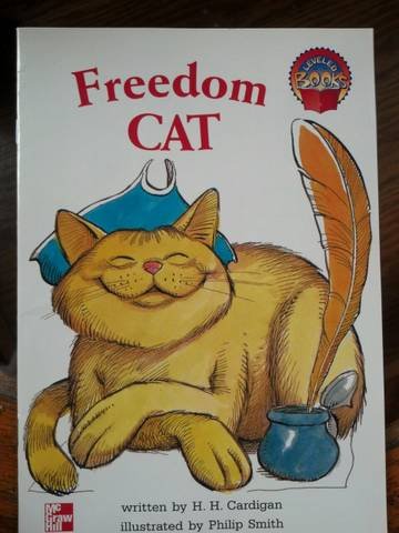 Stock image for Freedom Cat (McGraw-Hill Reading Leveled Books (Blue Level)) for sale by Better World Books: West