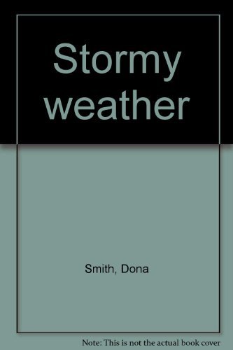 Beispielbild fr Stormy Weather zum Verkauf von BookHolders