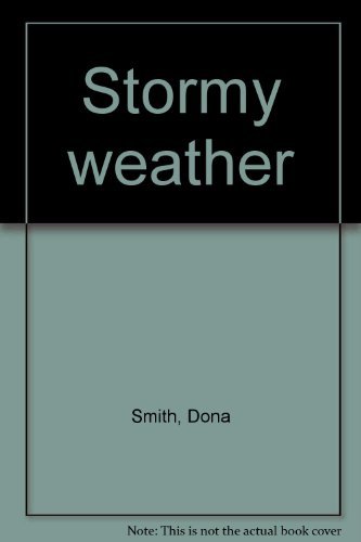 Imagen de archivo de Stormy Weather a la venta por BookHolders