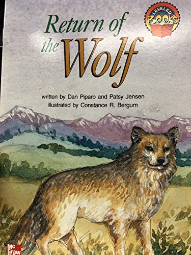 9780021851577: Return of the Wolf (McGraw-Hill Reading Leveled Books)