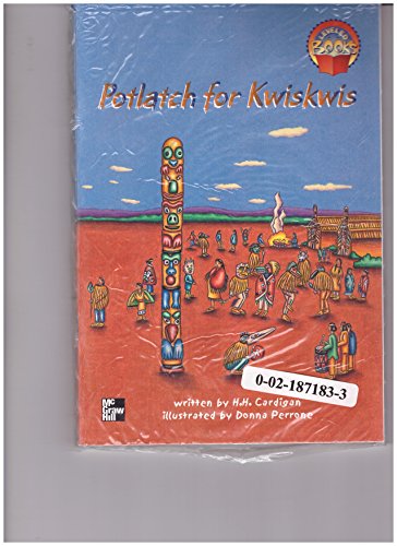 9780021851690: Potlatch For Kwiskwis (Mcgraw-Hill Leveled Books Grade 3)