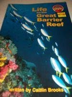 Beispielbild fr Life On The Great Barrier Reef (Mcgraw-Hill Leveled Books Grade 3) zum Verkauf von Better World Books