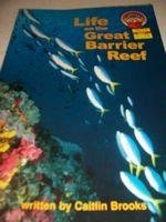 Stock image for Life On The Great Barrier Reef (Mcgraw-Hill Leveled Books Grade 3) for sale by SecondSale