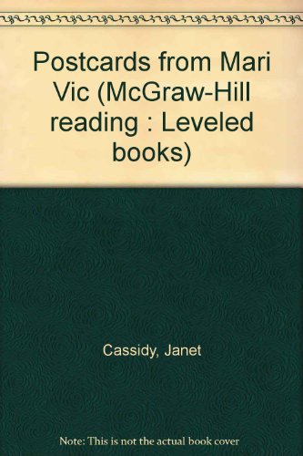 9780021851904: Title: Postcards from Mari Vic McGrawHill reading Levele