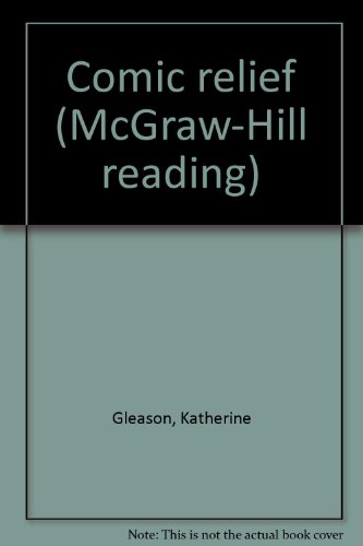 9780021852048: Title: Comic relief McGrawHill reading