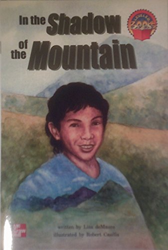 Stock image for In the Shadow of the Mountain (Leveled books [gr. 4]) for sale by SecondSale