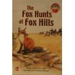 Stock image for The Fox Hunts at Fox Hills (McGraw-Hill Reading Leveled Books) for sale by SecondSale