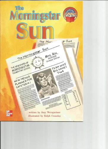 Stock image for The Morningstar Sun (McGraw-Hill Reading Leveled Books) for sale by SecondSale
