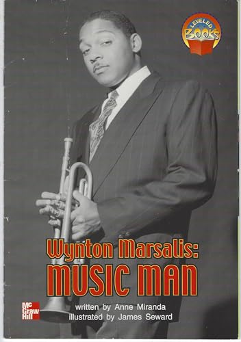 9780021852468: Wynton Marsalis: Music man (McGraw-Hill reading)