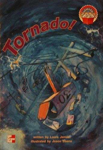Imagen de archivo de Tornado! (McGraw-Hill reading) a la venta por Better World Books