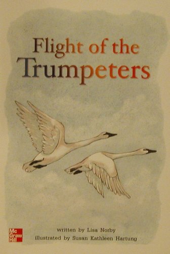Imagen de archivo de Flight of the trumpeters (McGraw-Hill reading) a la venta por Better World Books