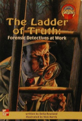 Stock image for The Ladder Of Truth: Forensic Detectives At Work for sale by Your Online Bookstore