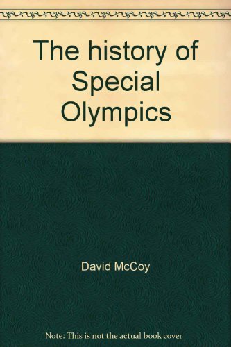 Stock image for The history of Special Olympics (McGraw-Hill reading : leveled books) for sale by Wonder Book