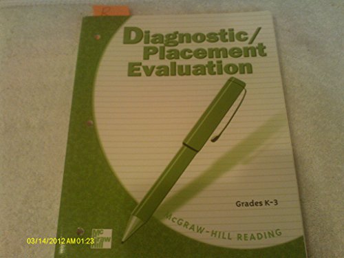 Stock image for MCGRAW HILL READING K-3, DIAGNOSTIC PLACEMENT EVALUATION for sale by mixedbag