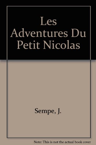Beispielbild für Aventures Du Petit Nicholas zum Verkauf von Better World Books