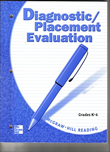 Imagen de archivo de Diagnostic/Placement Evaluation Grades K-6 McGraw Hill Reading a la venta por Hudson's Bookstore