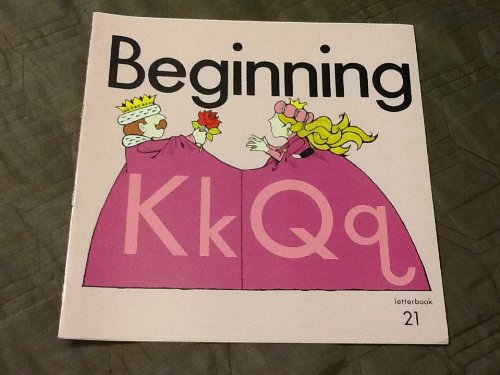 9780021908219: Beginning to Read, Write, and Listen, Letterbook 21 (K, Q) (Elementary Begin Read, Write and Listen)