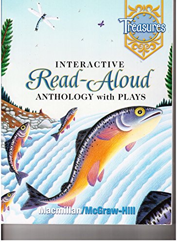 Beispielbild fr Treasures:Interactive Read-Aloud Anthology With Plays Grade 6 (Treasures) ; 9780021920297 ; 002192029X zum Verkauf von APlus Textbooks