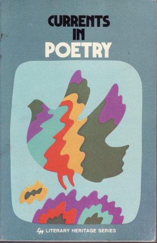 Stock image for Current in Poetry (Literary Heritage Series) for sale by ThriftBooks-Atlanta