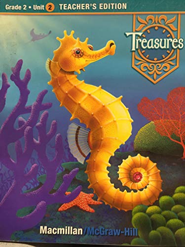 Stock image for Treasures: A Reading/Language Arts Program, Grade 2, Unit 2, Teacher Edition for sale by Solr Books