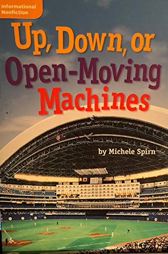 Imagen de archivo de Up, Down, or Open-Moving Machines a la venta por SecondSale