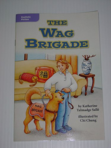 Beispielbild fr The Wag Brigade (Leveled Reader Library; Realistic Fiction) zum Verkauf von Wonder Book