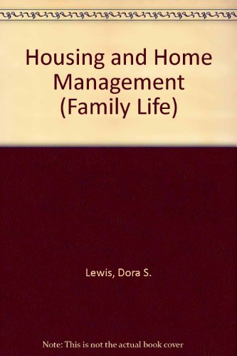 9780021933600: Housing and Home Management (Family Life S.)