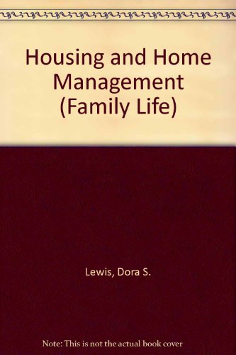 9780021933600: Housing and Home Management (Family Life)