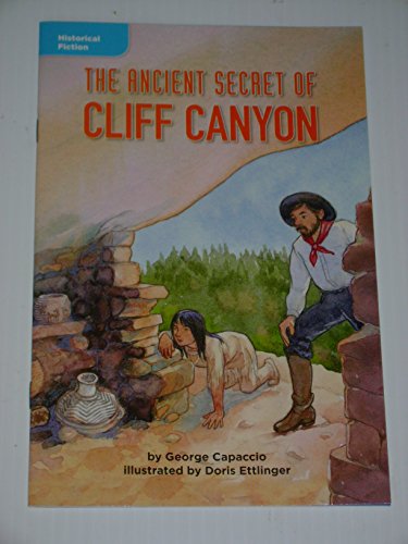 9780021934355: The Ancient Secret of Cliff Canyon (Historical Fiction; A Lost City)