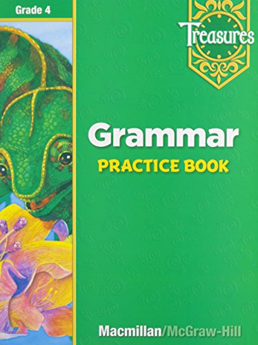 Stock image for Macmillan McGraw-Hill Treasures: Grammar Practice Book, Grade 4 for sale by BooksRun