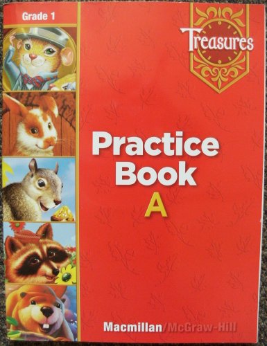 Beispielbild fr Treasures: Practice Book A, Grade 1, Copyright 2007 zum Verkauf von BooksRun