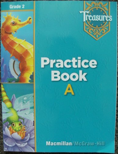 Stock image for Treasures Practice Book A Grade 2 for sale by Better World Books: West