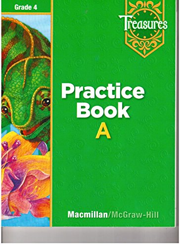Stock image for Practice Book A Grade 4 (Treasures) (Treasures) for sale by Better World Books