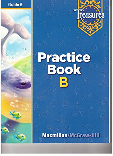 9780021936267: Treasures, Grade 6: Practice Book B (Beyond Level)