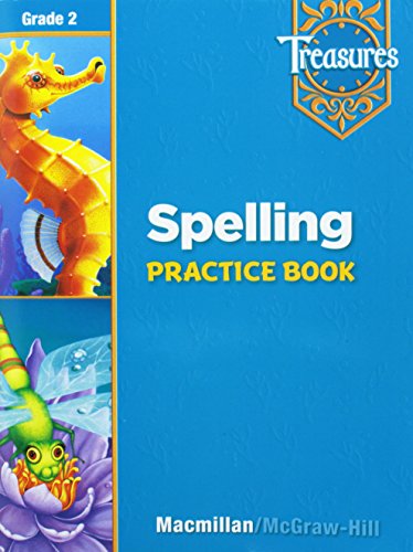 Stock image for Treasures: A Reading/Language Arts Program, Grade 2, Spelling Practice Book for sale by BooksRun