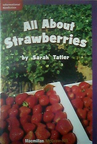 9780021941544: All About Strawberries (Informational Nonfiction; Science)