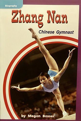 Imagen de archivo de Zhang Nan: Chinese Gymnast - Grade 2 Macmillan McGraw-Hill Leveled Reader - Guided R a la venta por Better World Books