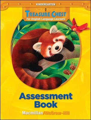 9780021962464: Macmillan McGraw Hill Treasures Treasure Chest For English Language Learners ELL Grade K Assessment Book