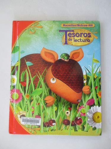 Stock image for Tesoros de lectura, A Spanish Reading/Language Arts Program, Grade 1 Student Book, Book 1 (ELEMENTARY READING TREASURES) (Spanish Edition) McGraw-Hill Education for sale by Vintage Book Shoppe