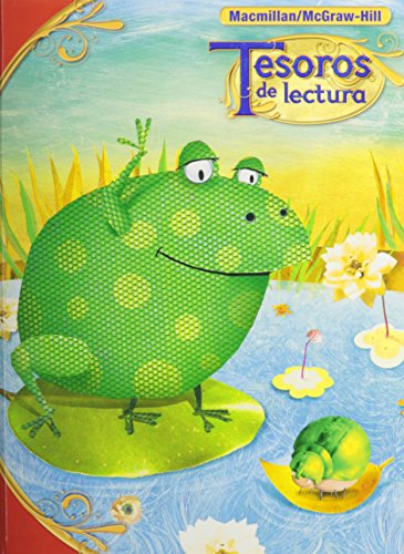 9780021991181: Tesoros de lectura, A Spanish Reading/Language Arts Program, Grade 1 Pupil Book, Book 3