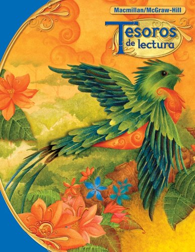 Stock image for Tesoros de lectura, A Spanish Reading/Language Arts Program, Grade 6, Student Edition (ELEMENTARY READING TREASURES) (Spanish Edition) McGraw-Hill Education for sale by Vintage Book Shoppe