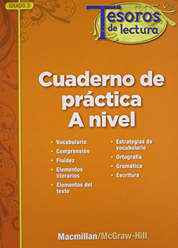 Stock image for Tesoros De Lectura, A Spanish Reading/Language Arts Program, Grade 3, Practice Book, Student Edition ; 9780021999002 ; 0021999007 for sale by APlus Textbooks