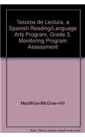 9780021999194: Tesoros de lectura, A Spanish Reading/Language Arts Program, Grade 3, Monitoring Program Assessment (ELEMENTARY READING TREASURES) (Spanish Edition)
