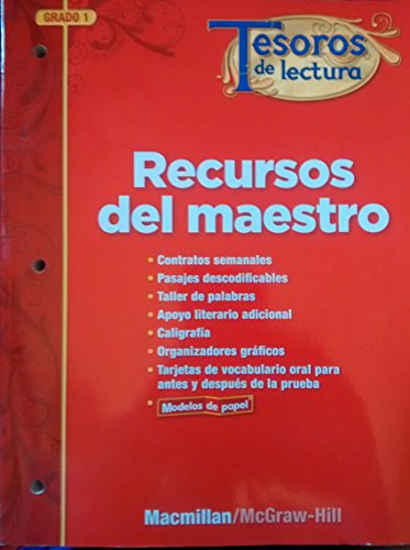 Tesoros de lectura, A Spanish Reading/Language Arts Program, Grade 1, Teacher's Resource Book (ELEMENTARY READING TREASURES) (Spanish Edition) (9780021999484) by McGraw-Hill Education