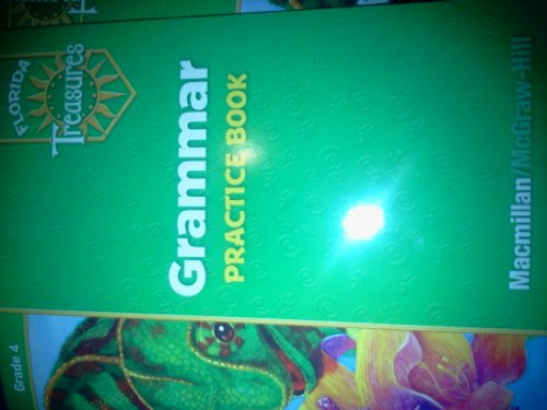 Stock image for Grammar Practice Book Grade 4 (Florida Treasures) ; 9780022007430 ; 0022007431 for sale by APlus Textbooks